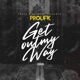 Get out My Way Single