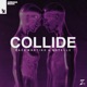 Collide Single