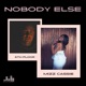 Nobody Else Single