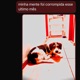 Minha Mente Foi Corrompida Esse Último Mês Single