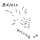 Bajolo Vol III