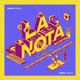 La Nota Single