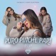 Puro Pinche Pari PPP Single