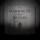 The Darkness From Within Single
