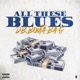 All These Blues Single