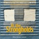 At the Strongholds