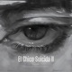 El Chico Suicida II feat Silent Single