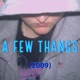 A Few Thangs Single
