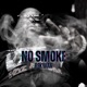 No Smoke Single
