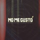 No me gustó Don Tkt Hemafia Remix Single