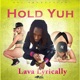 Hold Yuh Single