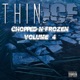 Chopped N Frozen Vol Four