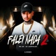 Falei Nada 2 Single