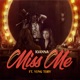 Miss Me feat Yung Tory Single