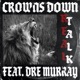 Real Talk feat Dre Murray Single