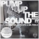 Pump Up the Sound Rock It EP