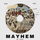 MAYHEM feat Zikid spiritual Single