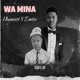 Wa Mina Demo Single