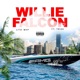 Willie Falcon feat Trixx Single