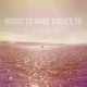 Music to Make Babies To feat Knixx