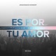 Es por Tu Amor feat Job González Single