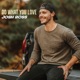 Do What You Love EP