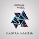 Mantra Materia Single
