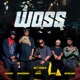 Woss Single feat Kay Stun Andre Marrs Squyb Adjavi Jose Keeny Ice Single