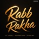 Rabb Rakha Single