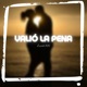 Valió la Pena Single