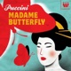 Puccini Madame Butterfly