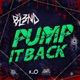 Pump It Back Single