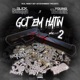 GOT EM HATIN VOL 2