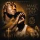 MAKE MONEY DEY Single