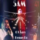 5 AM feat Kenny Ro Single