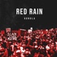 Red Rain Single