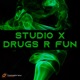 Drugs R Fun Single