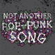 Not Another Pop Punk Song Single