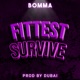 Fittest Survive Single