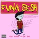 Funa Sesh vol 3 feat Oskan Single