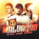 Malvadão Single