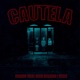 Cautela feat Mike Melodía Tizan Single