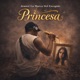 Princesa Single
