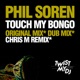 Touch My Bongo Single