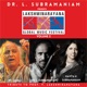 Lakshminarayana Global Music Festival Volume 2
