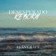 Desesperado Reborn EP