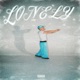 LONELY feat Glockz Single