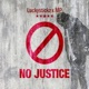 No Justice Single