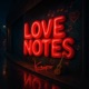 Love Notes