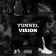TUNNEL VISION